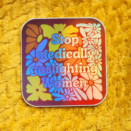Stop gaslighting women sticker retro Healthcare womens