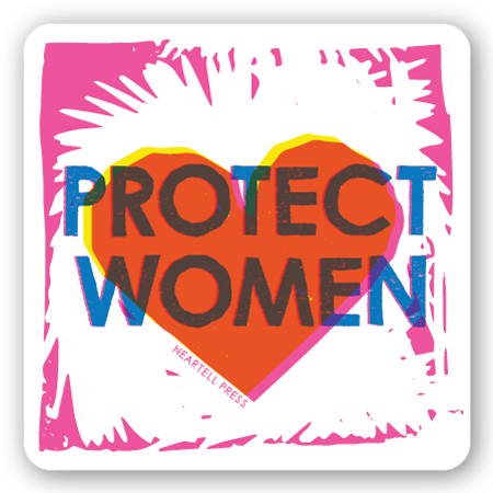 Eco Friendly Protect Women Die Cut Sticker
