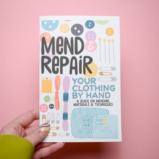 'Mend + Repair Your Clothing by Hand' Zine