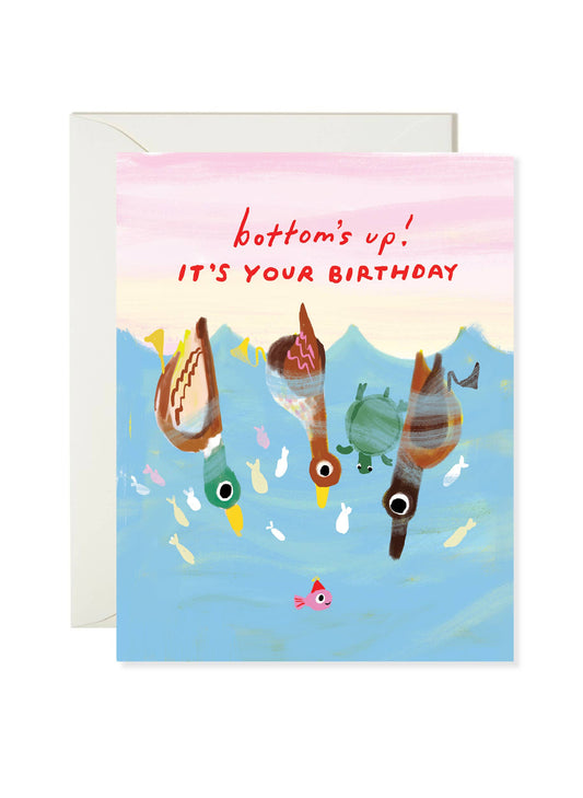 Bottoms Up Birthday - Funny Pun Birthday Card