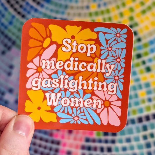 Stop gaslighting women sticker retro Healthcare womens
