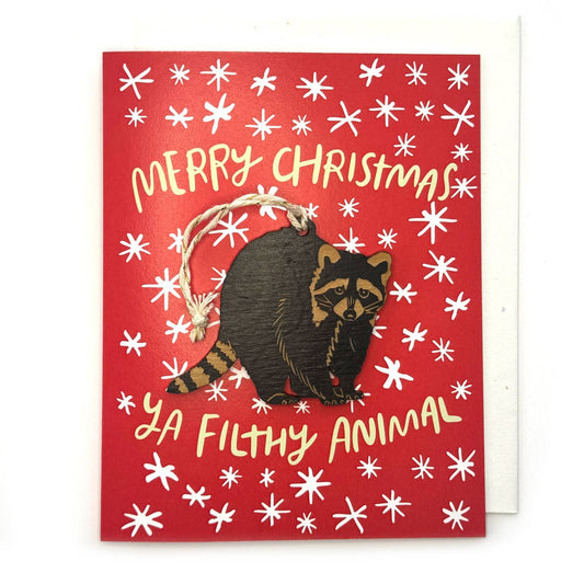 Merry Christmas, Ya Filthy Animal - Raccoon Ornament w/Card