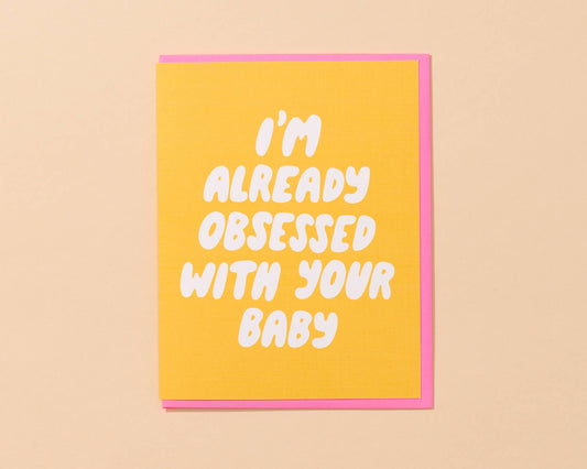 New Baby or Shower Card by Your Gal Kiwi—Already Obsessed