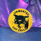 Unwanted Cat Calls Sticker