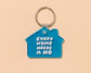 PVC Keychain by Your Gal Kiwi—Every Home Needs a Ho (Funny)