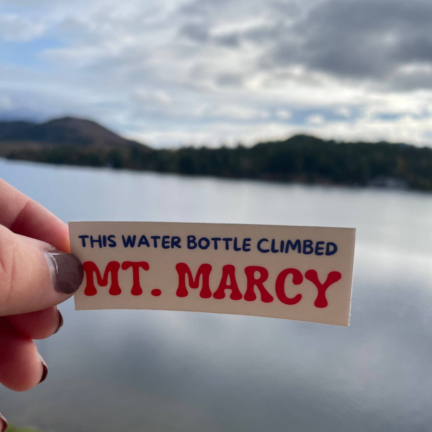 This Water Bottle Climbed Mt. Marcy Sticker