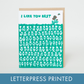 Like You Best Meadow Letterpress Greeting Card by Egg Press