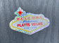 Welcome to Fabulous Platts Vegas Sticker