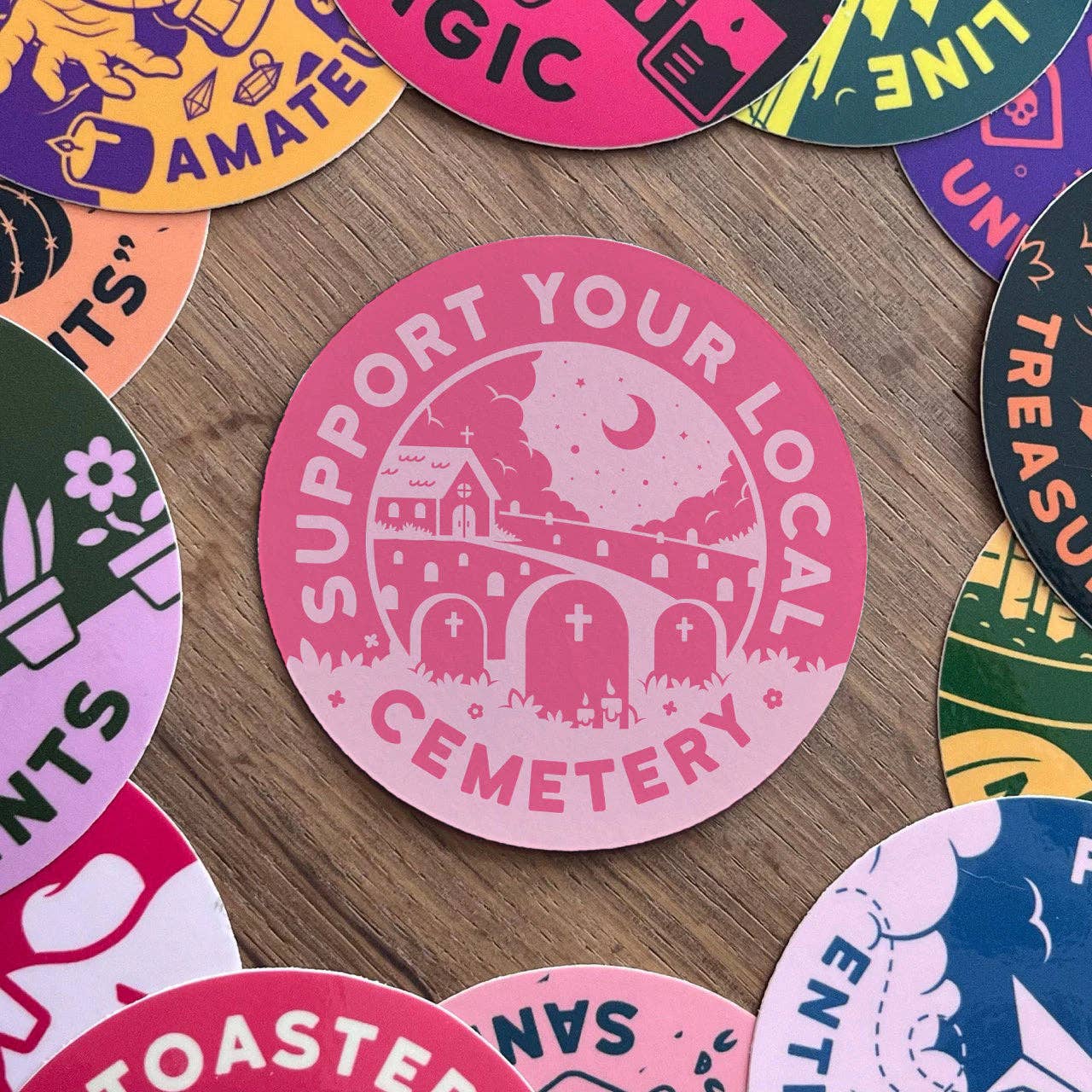 Support Your Local Cemetery 3" Sticker | Pink