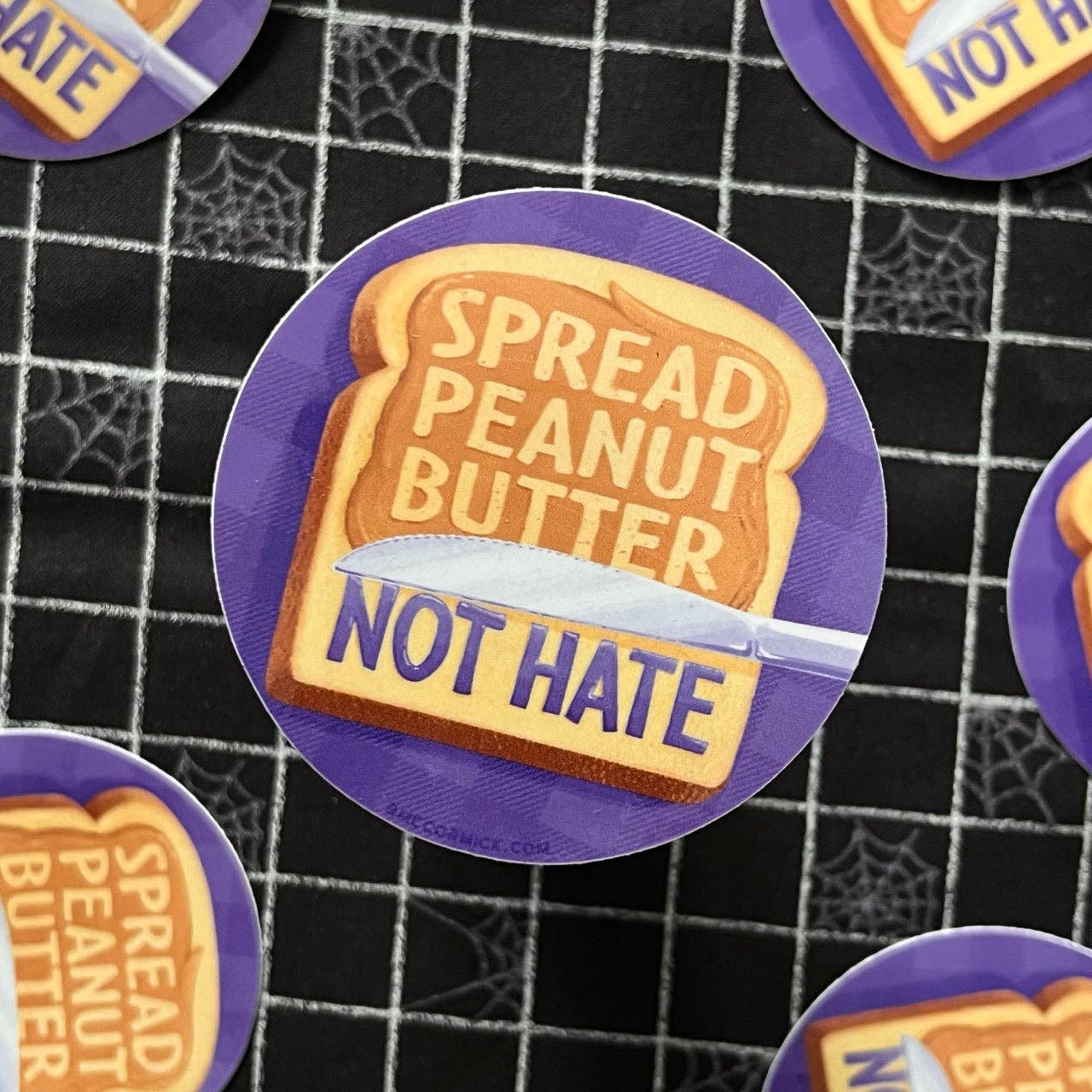 Spread Peanut Butter Not Hate Sticker