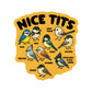 Sassy Bird Funny Pun Species High Quality Vinyl Sticker