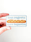 Less Regrets More Baguettes Embroidered Iron-On Patch Baking