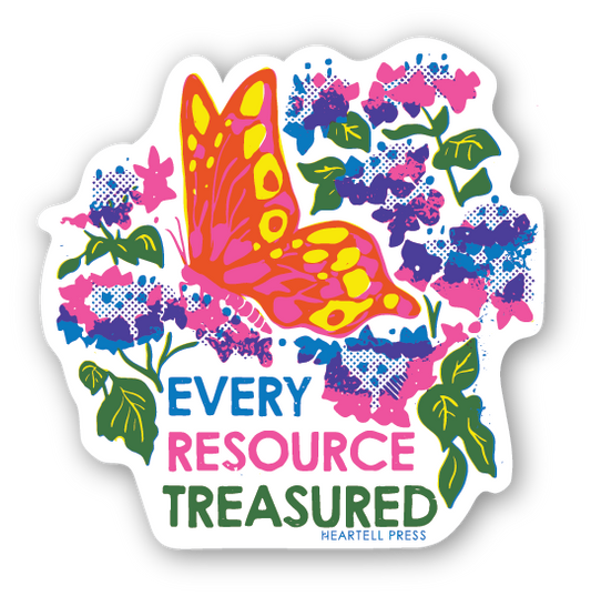 Eco Friendly Every Resource Treasured Die Cut Sticker
