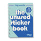 The Unused Sticker Book - Blue