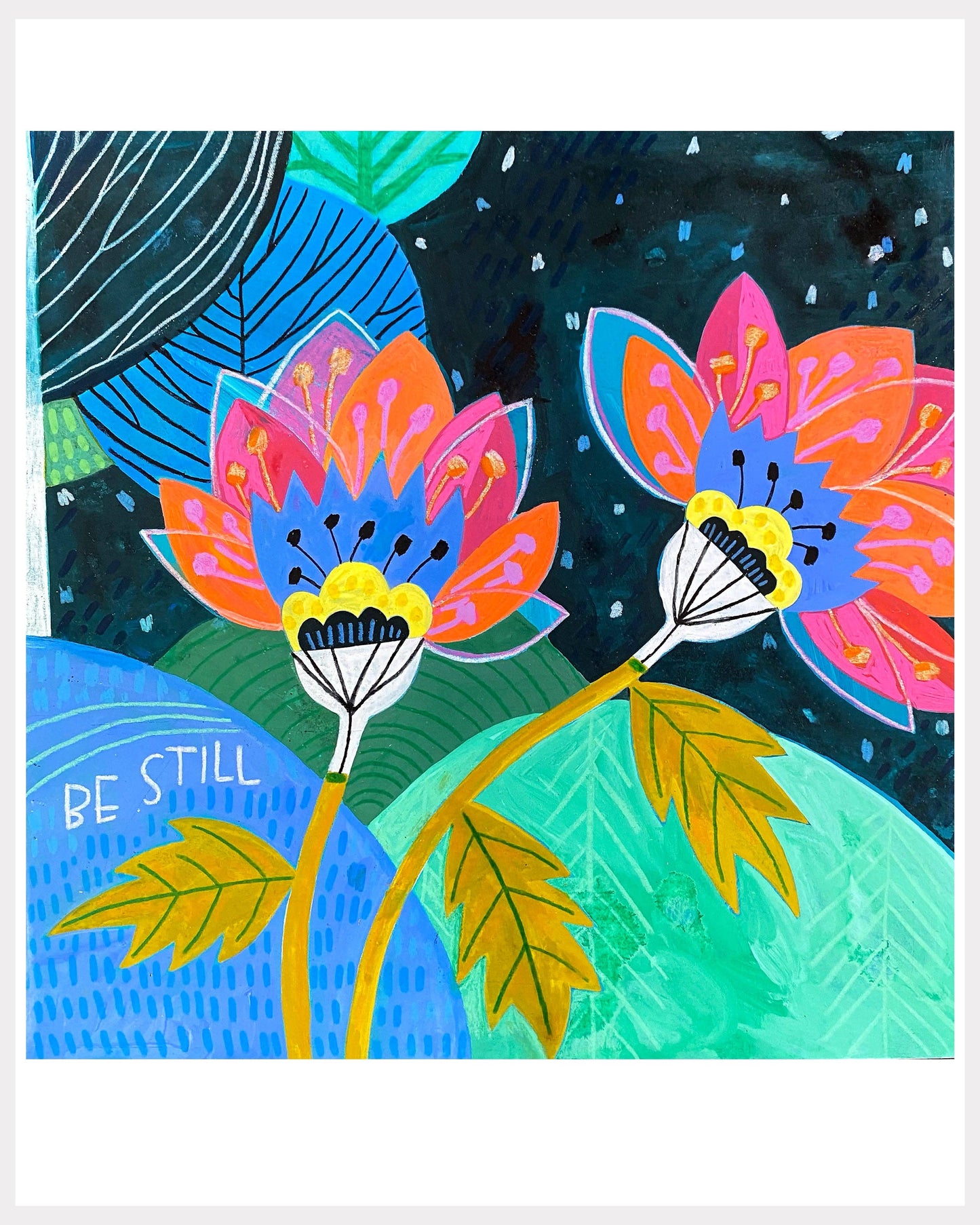 Be Still – Art Print