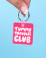 PVC Keychain by Your Gal Kiwi—Tummy Troubles Club (Funny)