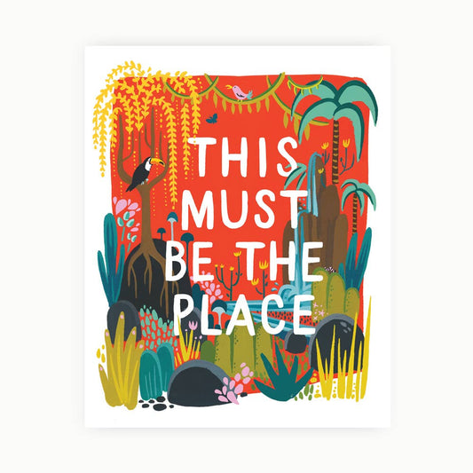 This Must Be The Place Print - 8x10