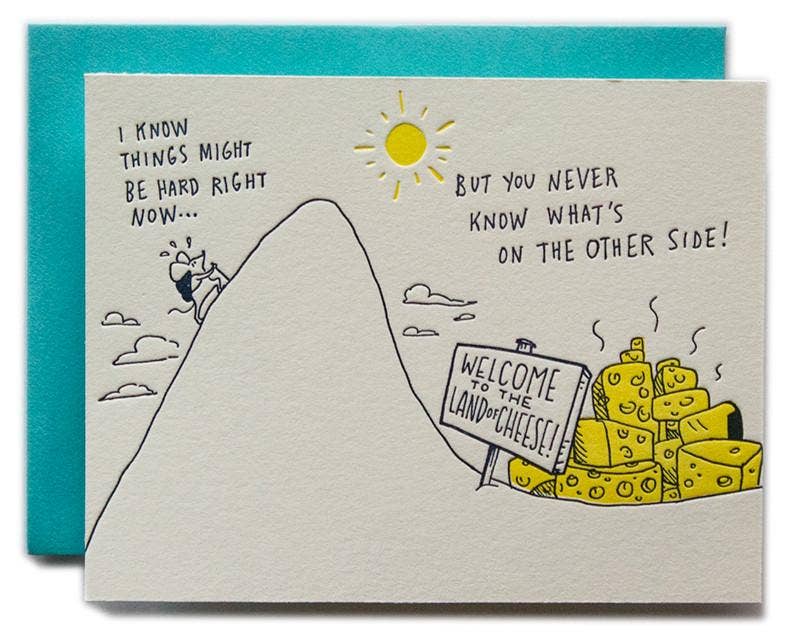 Land Of Cheese Encouragement Card